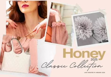 Honey Fashion Accessories catalogue in Boksburg | Honey Classic Collection | 2026-01-23T00:00:00.000Z - 2026-02-19T00:00:00.000Z
