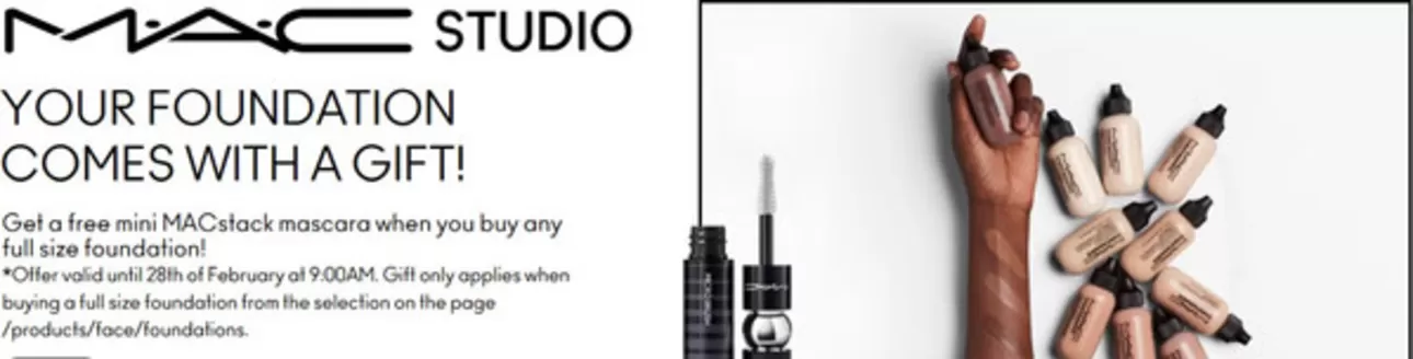 MAC Cosmetics catalogue in Newcastle | Your Foundation Comes With A Gift! | 2026-02-03T00:00:00.000Z - 2026-02-28T00:00:00.000Z