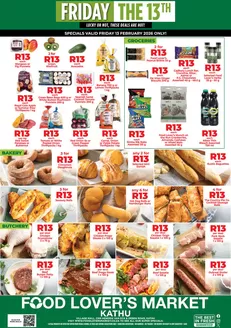 Food Lover's Market catalogue | Kathu - Friday the 13th - February 2026 | 2026-02-12T00:00:00.000Z - 2026-02-13T00:00:00.000Z