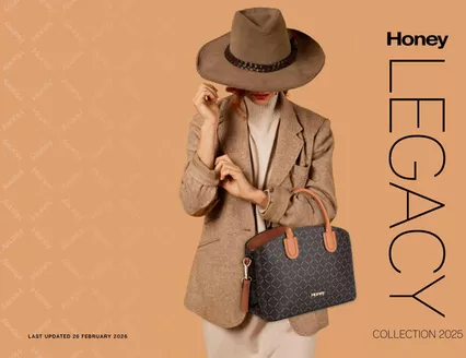 Honey Fashion Accessories catalogue in Groblersdal | Honey Legacy Collection 2025 26 | 2026-02-27T00:00:00.000Z - 2026-03-13T00:00:00.000Z