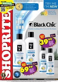 Shoprite catalogue | Shoprite Black Chic Hair Care Essentials 3 March - 29 March | 2026-03-03T00:00:00.000Z - 2026-03-29T00:00:00.000Z