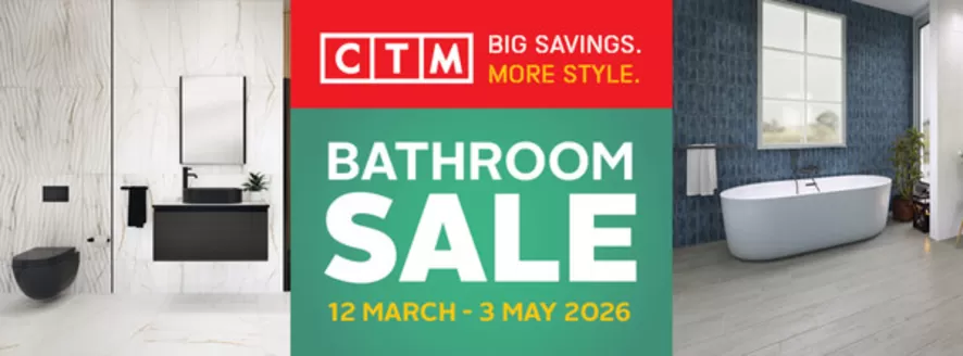 CTM catalogue in Umhlanga Rocks | Bathroom Sale | 2026-03-12T00:00:00.000Z - 2026-05-03T00:00:00.000Z