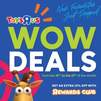 ToysRUs catalogue | Wow Deals | 2026-03-17T00:00:00.000Z - 2026-03-21T00:00:00.000Z