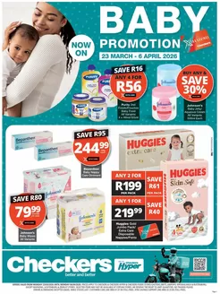 Checkers catalogue in Mokopane | Checkers Baby Promotion Gauteng | 2026-03-22T00:00:00.000Z - 2026-04-06T00:00:00.000Z