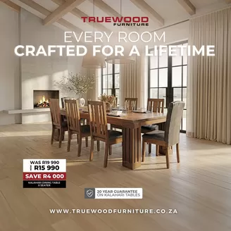 True Wood Furniture catalogue in Makhado | Every Room Crafted For A Lifetime | 2026-04-07T00:00:00.000Z - 2026-04-30T00:00:00.000Z