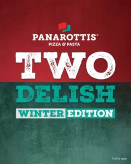 Panarottis catalogue | Two Delish Winter Edition | 2026-06-05T00:00:00.000Z - 2026-07-31T00:00:00.000Z