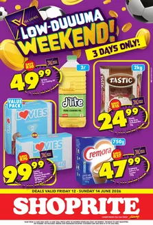 Shoprite catalogue in Bluff | Shoprite Low Price Lowduuuma Weekend Deals 12 June - 14 June | 2026-06-12T00:00:00.000Z - 2026-06-14T00:00:00.000Z