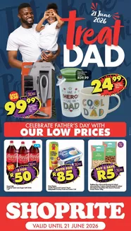 Shoprite catalogue in Worcester | Shoprite Fathers Day Deals KwaZulu-Natal 15 June - 21 June | 2026-06-15T00:00:00.000Z - 2026-06-21T00:00:00.000Z
