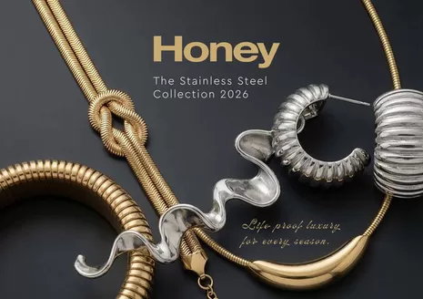 Honey Fashion Accessories catalogue in  | Honey Stainless Steel 2026 | 2026-01-01T00:00:00.000Z - 2026-12-31T00:00:00.000Z
