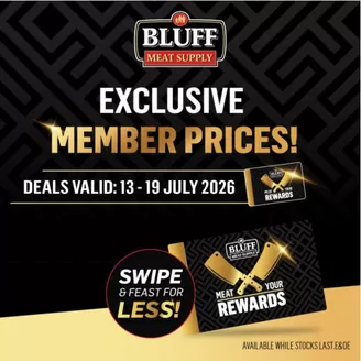 Bluff Meat Supply catalogue in  | Bluff Meat Supply weekly specials | 2026-07-13T00:00:00.000Z - 2026-07-19T00:00:00.000Z