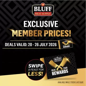 Bluff Meat Supply catalogue in Camperdown | Bluff Meat Supply weekly specials | 2026-07-20T00:00:00.000Z - 2026-07-26T00:00:00.000Z