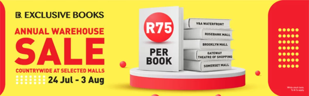 Exclusive Books catalogue in Tzaneen | Annual Warehouse Sale | 2026-07-24T00:00:00.000Z - 2026-08-03T00:00:00.000Z