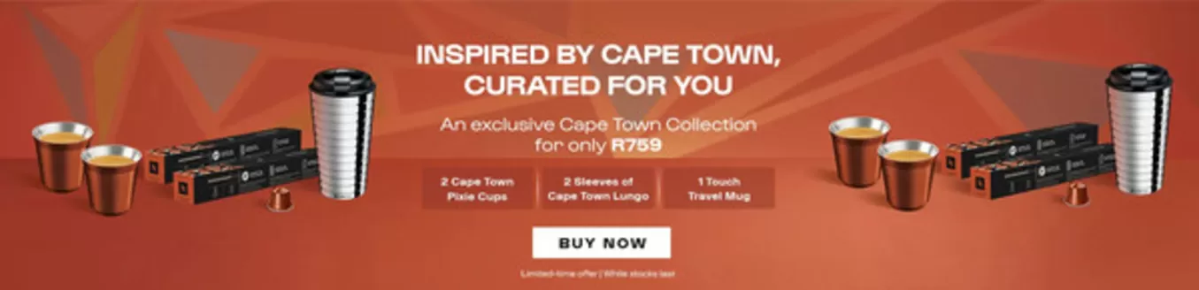 Nespresso catalogue in Cape Town | Nespresso Promo | 2026-07-24T00:00:00.000Z - 2026-08-07T00:00:00.000Z