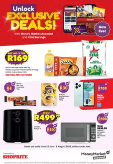 Shoprite catalogue in Malamulele | Shoprite Money Market Exclusive Xtra Savings 23 July - 10 August | 2026-07-22T00:00:00.000Z - 2026-08-10T00:00:00.000Z
