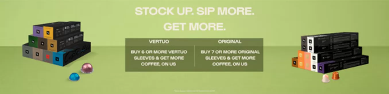 Nespresso catalogue in  | Stock Up. Sip More. Get More. | 2026-08-27T00:00:00.000Z - 2026-09-13T00:00:00.000Z