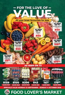 Food Lover's Market catalogue | For the Love of Value - Kwa-Zulu Natal - 21 September - 4 October 2026 | 2026-09-20T00:00:00.000Z - 2026-10-04T00:00:00.000Z