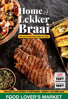 Food Lover's Market catalogue in Mossel Bay | Home of Lekker Braai - 21 September - 4 October 2026 | 2026-09-20T00:00:00.000Z - 2026-10-04T00:00:00.000Z