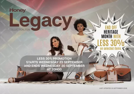 Honey Fashion Accessories catalogue in Emalahleni | Honey Legacy Collection 2026 LESS 30 | 2026-09-23T00:00:00.000Z - 2026-09-30T00:00:00.000Z