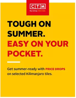 CTM catalogue | Tough On Summer. Easy On Your Pocket. | 2026-10-05T00:00:00.000Z - 2026-10-31T00:00:00.000Z