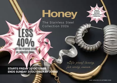 Honey Fashion Accessories catalogue in Heidelberg (Western Cape) | Honey Stainless Steel 2026 LESS 40 6 | 2026-10-20T00:00:00.000Z - 2026-10-31T00:00:00.000Z