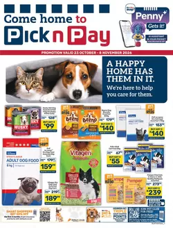 Pick n Pay catalogue in  | Pick n Pay Pet Specials | 2026-10-23T00:00:00.000Z - 2026-11-08T00:00:00.000Z