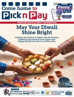 Pick n Pay catalogue in Ixopo | Pick n Pay Diwali Specials | 2026-10-23T00:00:00.000Z - 2026-11-08T00:00:00.000Z