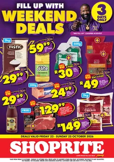 Shoprite catalogue | Shoprite Fill Up Weekend Deals 23 October - 25 October | 2026-10-22T00:00:00.000Z - 2026-10-25T00:00:00.000Z