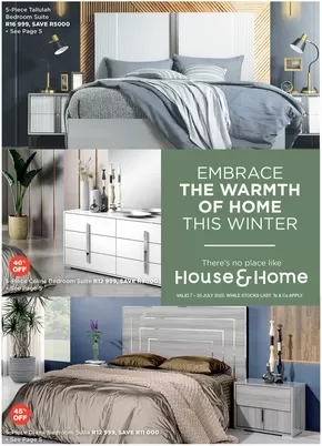 House & Home catalogue in Johannesburg | Promotions House & Home | 2025-07-07T00:00:00.000Z - 2025-07-20T00:00:00.000Z