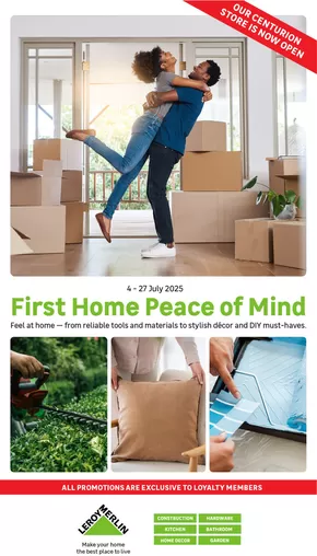 Leroy Merlin catalogue | First Home Peace of Mind | 2025-07-04T00:00:00.000Z - 2025-07-27T00:00:00.000Z