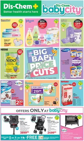 Dis-Chem catalogue | Big Baby Price Cuts | 2025-07-15T00:00:00.000Z - 2025-08-17T00:00:00.000Z