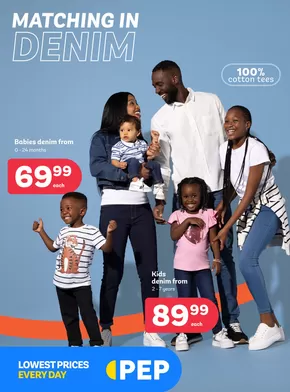 PEP catalogue in Mitchell's Plain | Matching in denim | 2025-07-23T00:00:00.000Z - 2025-08-21T00:00:00.000Z