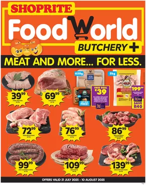 Shoprite catalogue in Despatch | FoodWorld Month End Leaflet Korsten 21 July - 10 August | 2025-07-22T00:00:00.000Z - 2025-08-10T00:00:00.000Z
