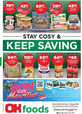 OK Foods catalogue in Ladysmith | Exclusive deals for our customers | 2025-07-23T00:00:00.000Z - 2025-08-10T00:00:00.000Z