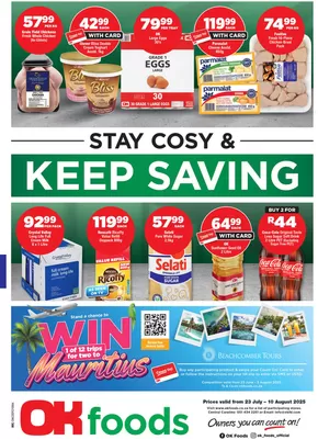 OK Foods catalogue in Klerksdorp | Discover attractive offers | 2025-07-23T00:00:00.000Z - 2025-08-10T00:00:00.000Z