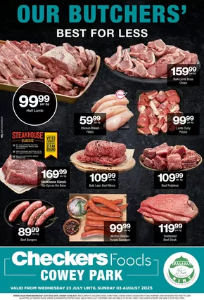 Checkers catalogue in Durban | Checkers Foods Cowey Park Butchery Promotion 23 July | 2025-07-24T00:00:00.000Z - 2025-08-03T00:00:00.000Z