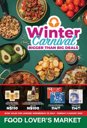 Food Lover's Market catalogue in Vanderbijlpark | Winter Carnival Namibia - 23 July - 3 August 2025 | 2025-08-01T00:00:00.000Z - 2025-08-03T00:00:00.000Z