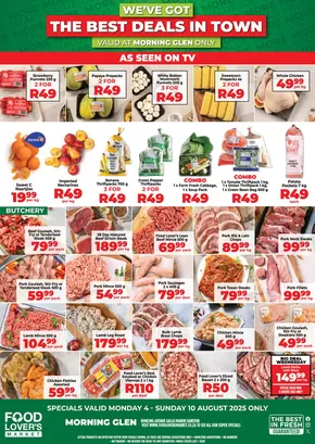 Food Lover's Market catalogue in Welkom | Morning Glen- 4 - 10 August 2025 | 2025-08-05T00:00:00.000Z - 2025-08-10T00:00:00.000Z