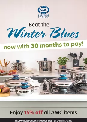 AMC Cookware catalogue in Musina | Beat the winter blues | 2025-08-08T00:00:00.000Z - 2025-09-08T00:00:00.000Z