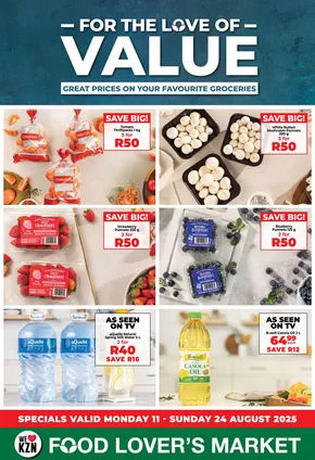 Food Lover's Market catalogue in Durban | For the Love of Value Cornubia - 11-24 August 2025 | 2025-08-11T00:00:00.000Z - 2025-08-24T00:00:00.000Z
