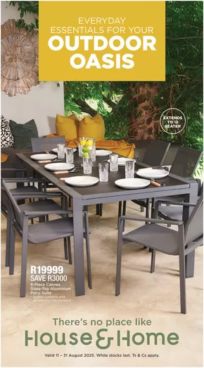 House & Home catalogue in Port Elizabeth | Save now with our deals | 2025-08-11T00:00:00.000Z - 2025-08-31T00:00:00.000Z