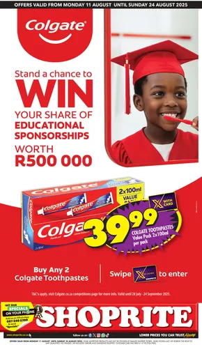 Shoprite catalogue in Vryheid | Shoprite Colgate Promotion - 11 to 24 August | 2025-08-12T00:00:00.000Z - 2025-08-24T00:00:00.000Z