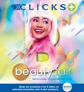 Clicks catalogue in Pietermaritzburg | Beauty Fair | 2025-10-31T00:00:00.000Z - 2025-12-24T00:00:00.000Z