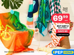 PEP HOME catalogue in Johannesburg | Pep Home Sale | 2025-11-05T00:00:00.000Z - 2025-11-08T00:00:00.000Z