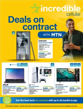 Incredible Connection catalogue in Springs | Deals On Contract With MTN | 2025-11-07T00:00:00.000Z - 2025-12-06T00:00:00.000Z