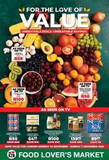 Food Lover's Market catalogue | For The Love of Value - Springfield Park - 24 Nov - 7 Dec 2025 | 2025-11-23T00:00:00.000Z - 2025-12-07T00:00:00.000Z