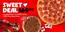 Pizza Hut catalogue in Midrand | Sweet Deal | 2026-02-04T00:00:00.000Z - 2026-02-18T00:00:00.000Z