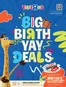 Toy Zone catalogue | Big Bitrthyay Deals | 2026-06-25T00:00:00.000Z - 2026-08-10T00:00:00.000Z