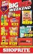 Shoprite catalogue in Roodepoort | Shoprite Big Red Weekend Eastern Cape 18 - 20 September | 2026-09-14T00:00:00.000Z - 2026-09-20T00:00:00.000Z