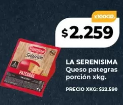 Selección - Queso pategras porción xkg.