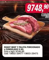 53 - ROAST BEEF Y PALETA PORCIONADO O CONGELADO X KG. 19602-28477-19603-28475